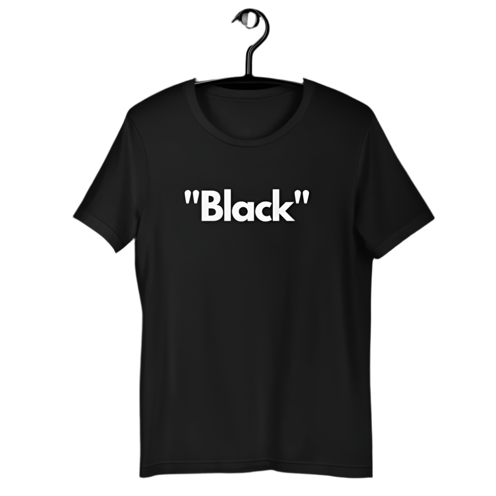 "Black" T-Shirt